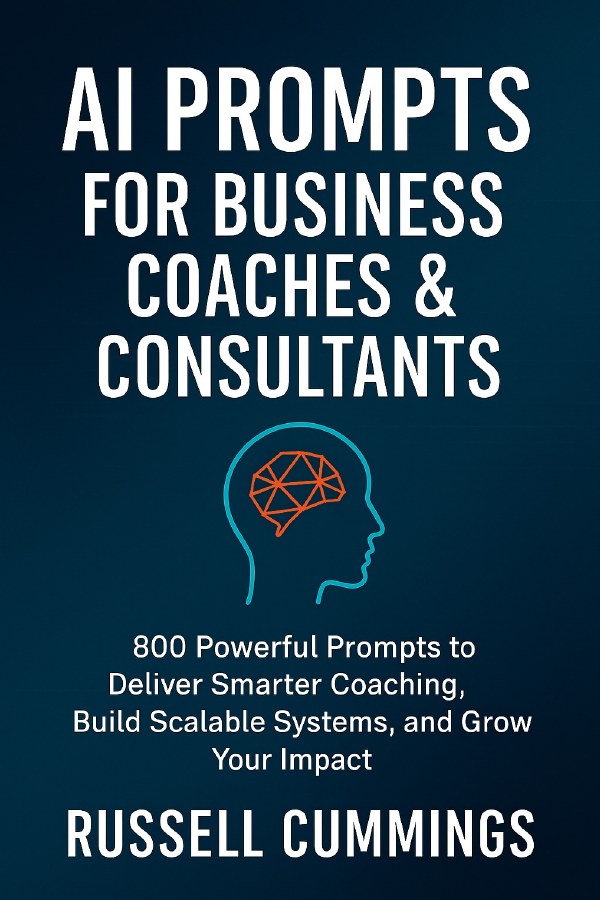 AI Prompts for Business Coaches & Consultants